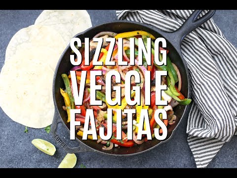 Sizzling Veggie Fajitas