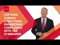 Certified Canada Structural Engineering Compliance with CSA Standards