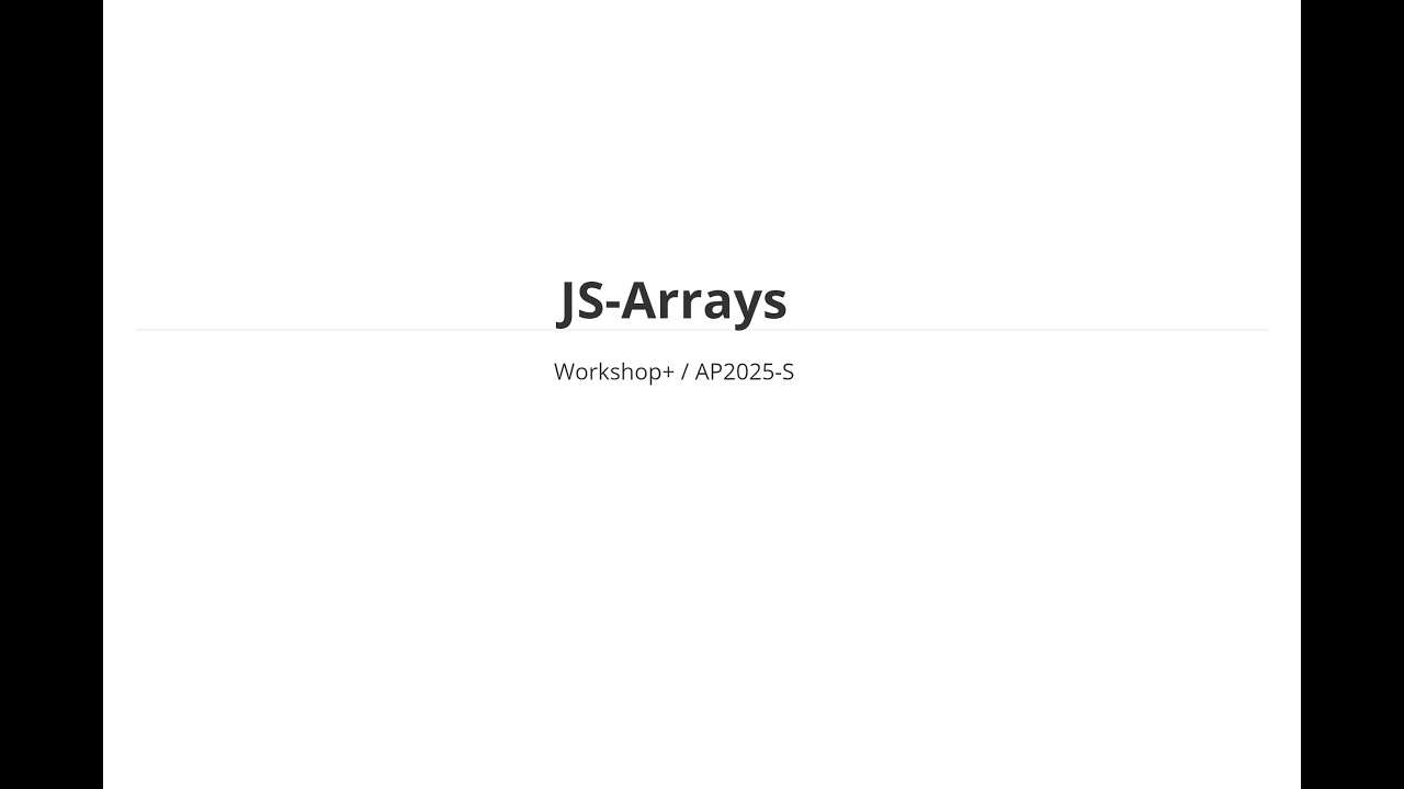 javascript array and objects | javascript in... JS-Arrays 1v2 - Workshop+ - YouTube