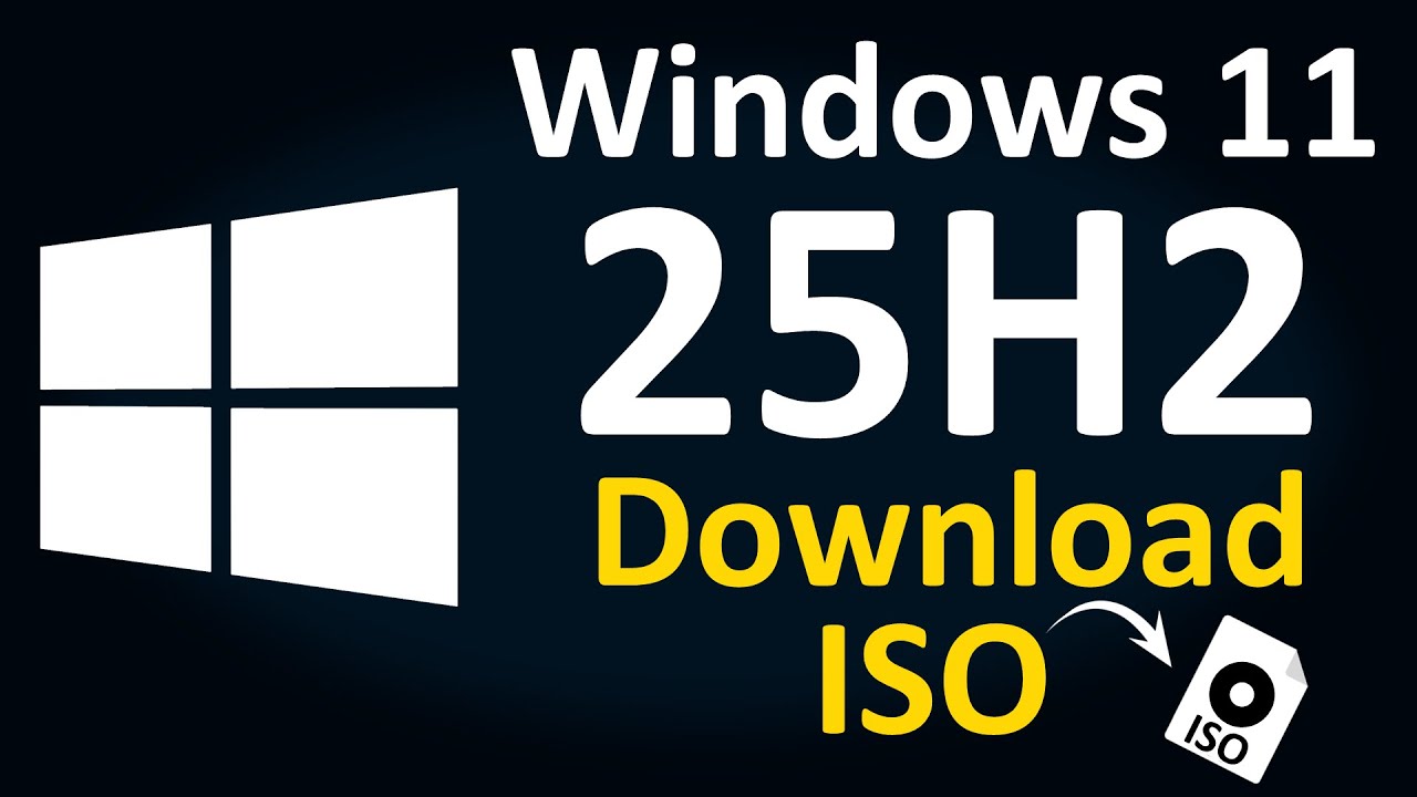 How to Download Windows 11 25H2 ISO (Step-by-Step Guide July 2025 ...