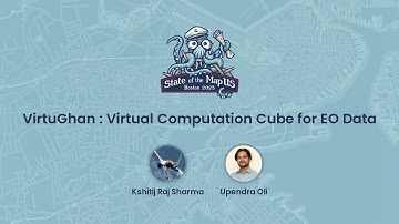 VirtuGhan: a Virtual Computation Cube for EO Data ~ Upendra Oli & Kshitij Raj Sharma