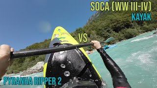 Pyranha Ripper 2 vs Soca