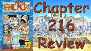 One Piece Chapter 216 Review - Vivi's Adventure
