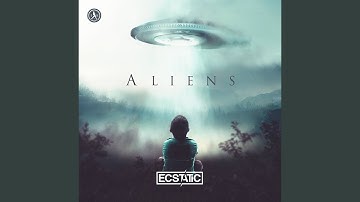 Aliens (Extended Mix)