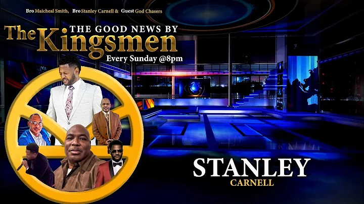 The Good News by Kingsmen - Hosted by Stanley Carnell