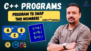 C++ program to swap two numbers using third variable | Swapping of two numbers in c++ |  Program-13