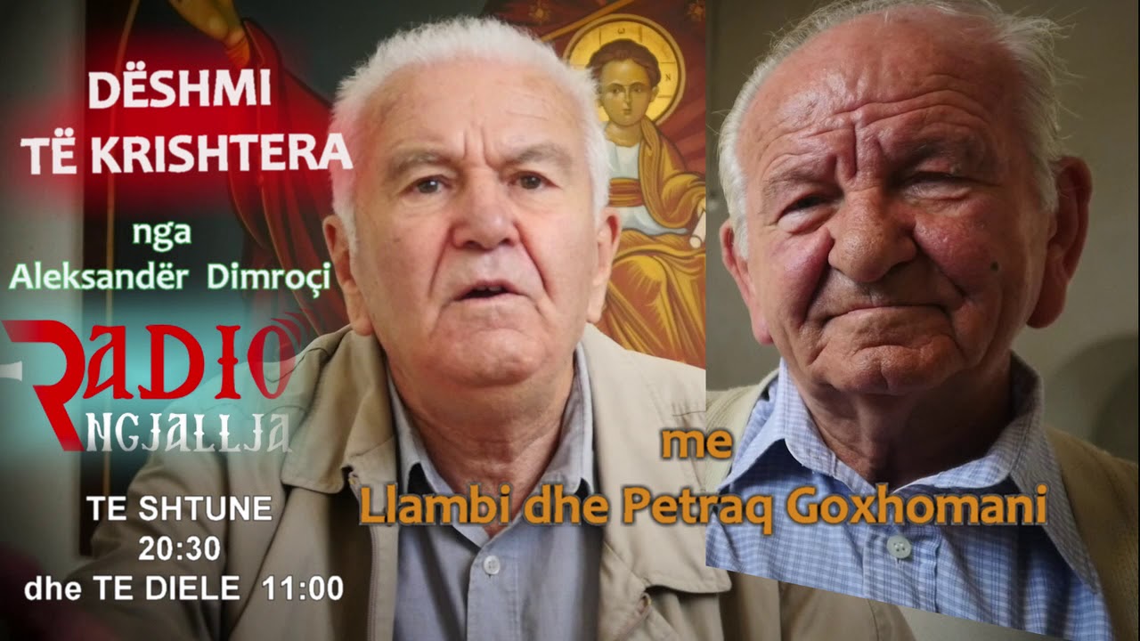 DESHMI TE KRISHTERA Llambi dhe Petarq Goxhomani