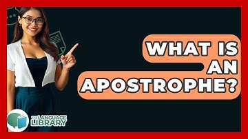 What Is An Apostrophe? - The Language Library