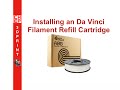 XYZprinting Refill Cartridge Installation for Da Vinci 1.0 - Video #061