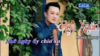 Karaoke - Hoa Xoan - Hoàng Jimmy