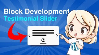 Testimonial Slider Block | WordPress Block Development Tutorial
