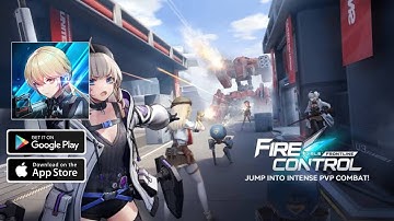 GIRLS FRONTLINE FIRE CONTROL Official Global Launcher Gameplay Walkthrough (Android ,iOS) Part 1