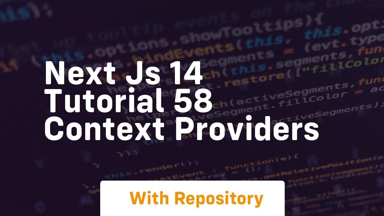 next js 14 tutorial 58 context providers - YouTube