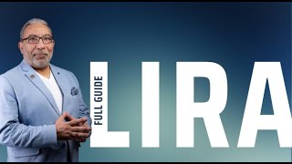 Unlocking the Potential of LIRA (Full Guide)