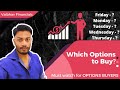 Option Buying | Which Options to Buy? Time decay in Options | Option Trading for Beginners |