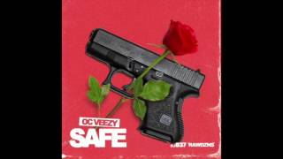 OC Veezy - Safe (DL Link)