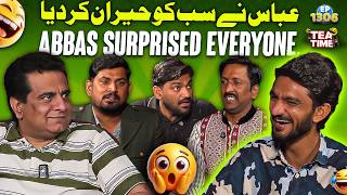 Abbas Ne Sabko Hairan Kar Diya 😲 | Sajjad Jani Tea Time Ep 1306