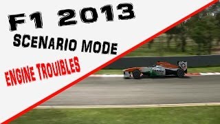 F1 2013(Pc) Scenario Mode Engine Troubles