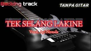 Backing track lagu tarling 'Tak Selang Lakine' voc. Ayi Nirmala
