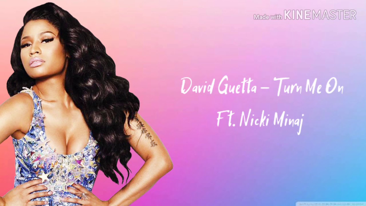 turn me on nicki minaj