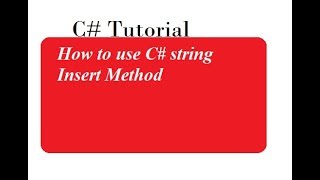 How to use Insert Method in C#