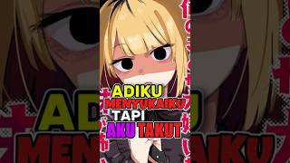 Gak Nyangka Adikku Ternyata Suka Sama Aku