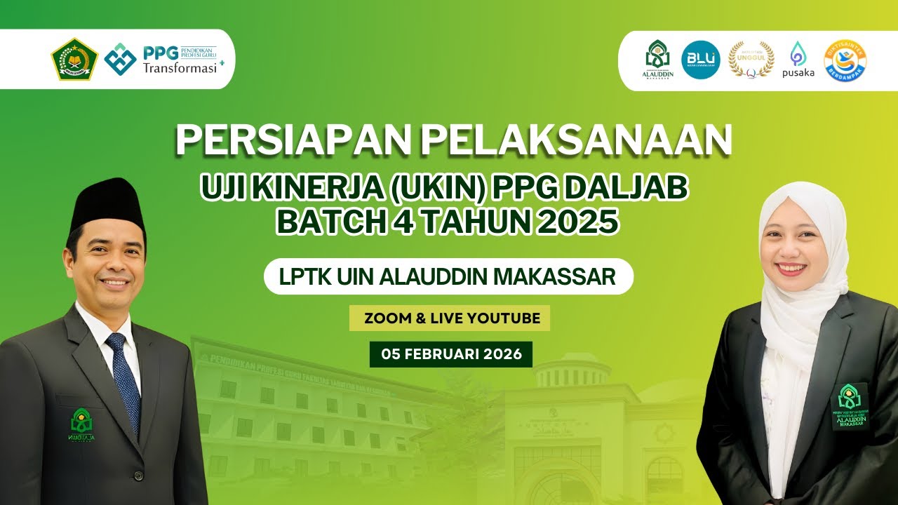 Persiapan Pelaksanaan Uji Kinerja PPG Dalam Jabatan Batch 4 Tahun 2025 LPTK UIN Alauddin Makassar