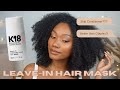 Honest k18 leave in mask review sur cheveux boucls et afro  dupe dolaplex 