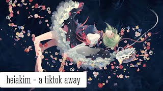 Download Lagu heiakim - a tiktok away ♪ ( Song Only ) MP3