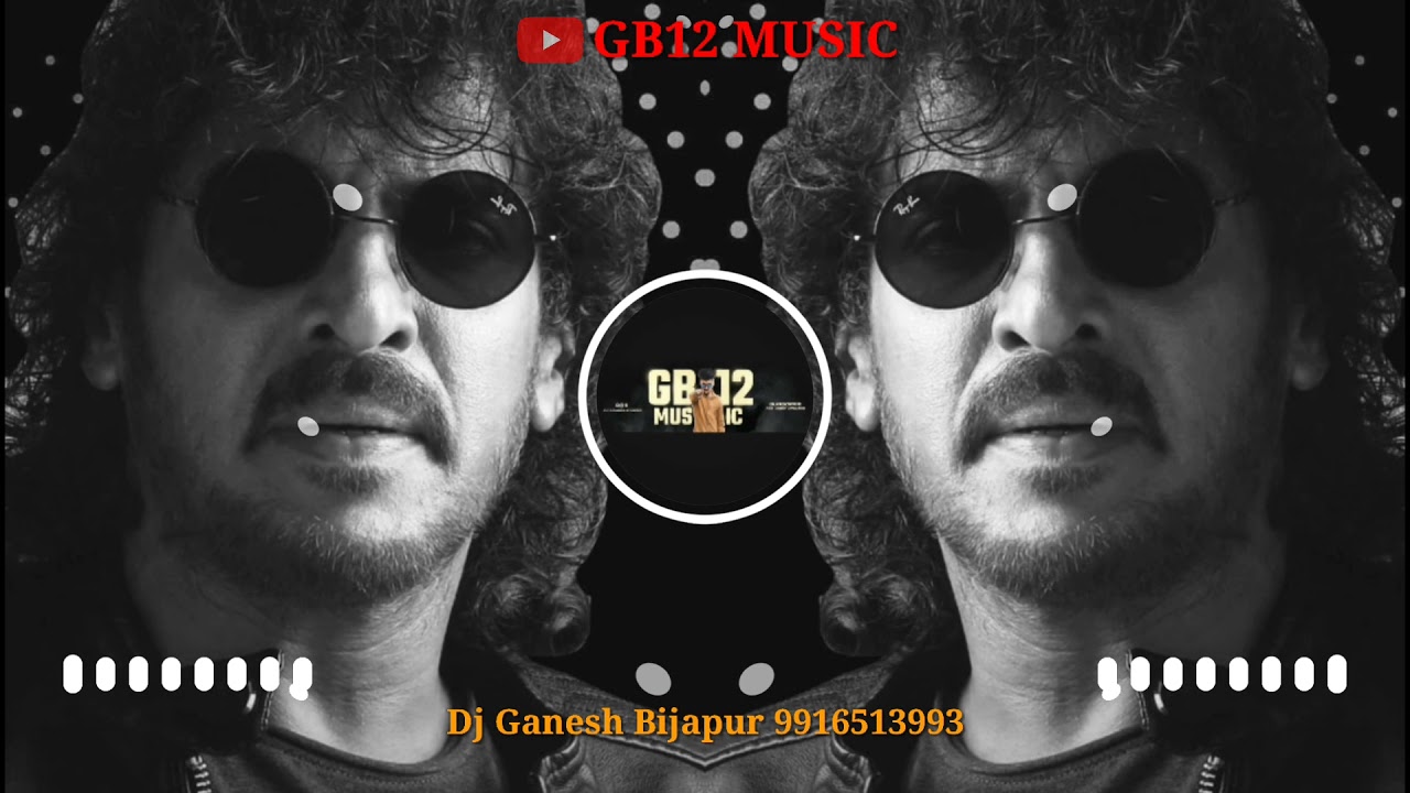 A Movie   Upendra Dialogue Mix  GB12 MUSIC  Dj Ganesh Bijapur X Mr DR GeepB