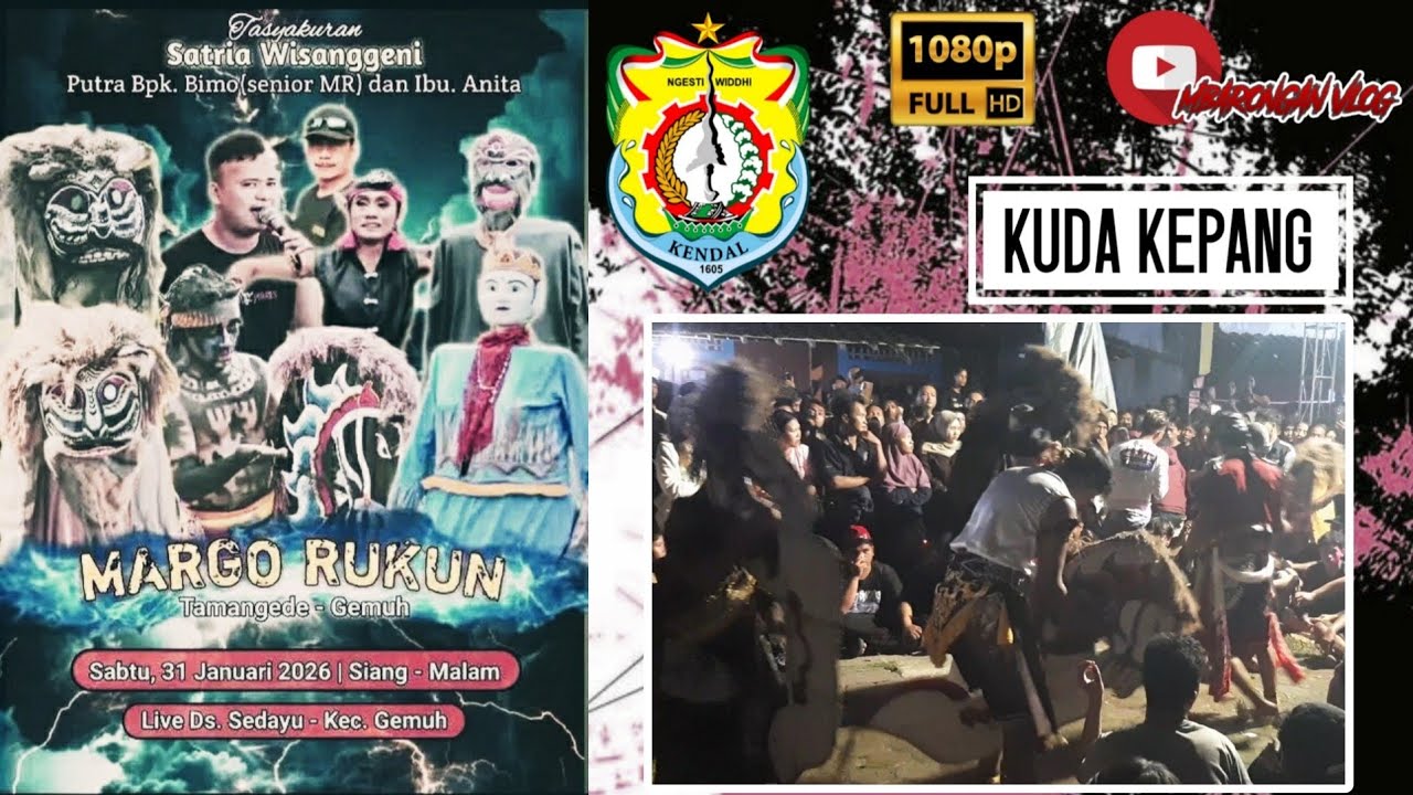 ᶠᴴᴰ Kuda kepang | Margo Rukun Slank New Goro Goro | Live Sedayu Gemuh Kendal Jawa Tengah