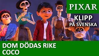 Dom Dödas Rike | På svenska | Coco