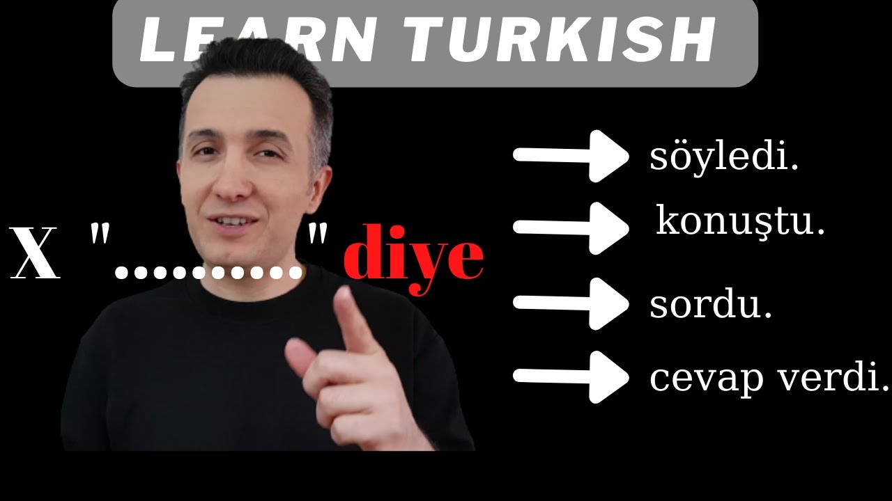 Learn Turkish | "diye" Kelimesi -  The Word "diye"