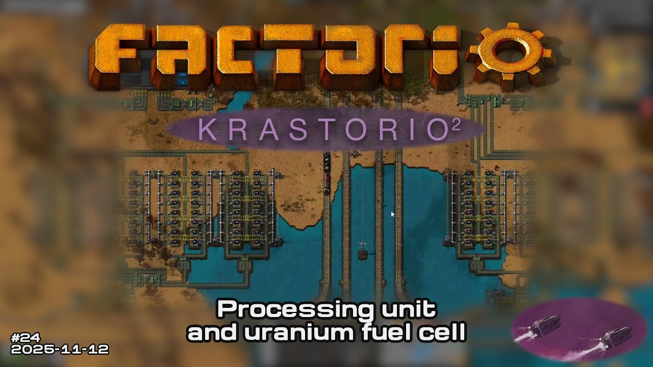 Processing unit and uranium fuel cell | Factorio: Krastorio 2 Stream 24 ...