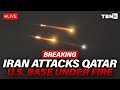 عاجل إيران تهاجم قطر قاعدة جوية أمريكية تتعرض لإطلاق نار وإيران ترد TBN إسرائيل 