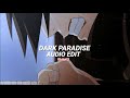 Dark Paradise Lana Del Rey Edit Audio