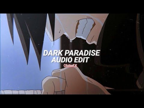 Dark Paradise Lana Del Rey Edit Audio 