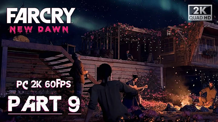 FAR CRY NEW DAWN Gameplay Walkthrough Part 9 FULL GAME [1440p 2K 60FPS PC] - No Commentary