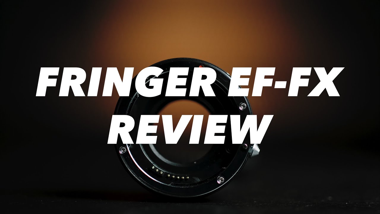 Fringer EFXF Pro Video Review with Fujifilm XT3 EF to X Mount