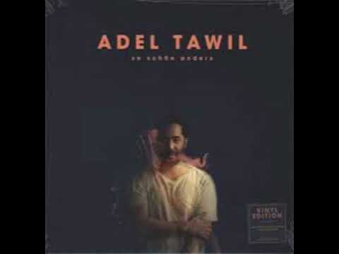 ADEL TAWIL - Ist Da Jemand