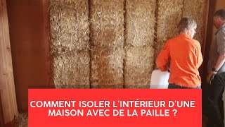 Comment isoler l’intérieur d’une maison avec de la paille ?