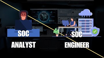SOC Analyst vs SOC Engineer | Whats the difference?