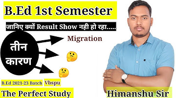 जानिए B.Ed का Result क्यों Show नहीं हो रहा | How to Check Results | Vbspu | The Perfect Study