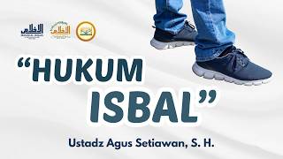 Kitabul Jami' (The Ruling on Isbal) | Ustadz Agus Setiawan, S.H. may Allah protect him screenshot 4