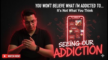 I am Addicted... And So Are You (But Not to What You Think)