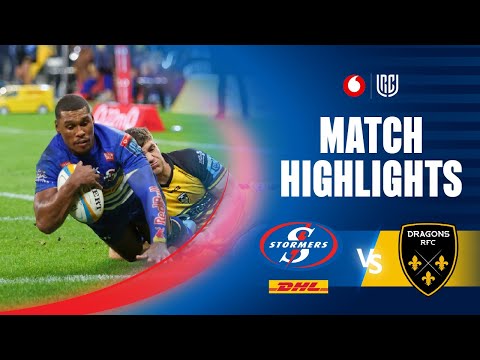Match Highlights: DHL Stormers v Dragons RFC