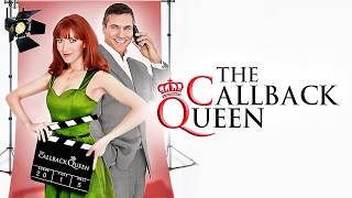 The Callback Queen | ROMANCE, COMEDY | Full Movie in English screenshot 1