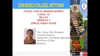 Celebrity VISUAL PROGRAMMING LECTURE 42 BCA S5 – APPLICATION STATE Net Worth