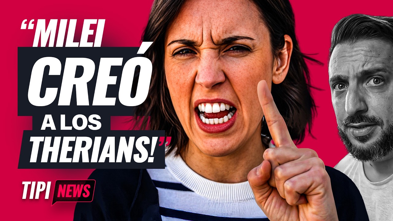 Política española ASEGURA que Milei creó a los Therians para 