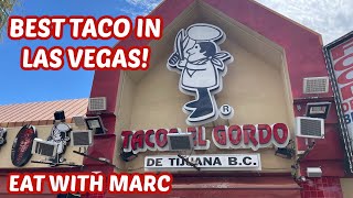 Best Taco at Las Vegas | Eat with Marc | Food Travel Shopping Channel